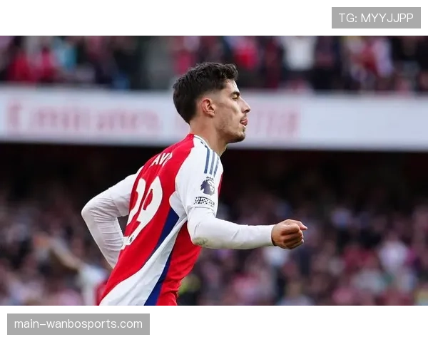 阿森纳特罗萨德出战成疑，哈弗茨马杜埃克欧冠替补登场或获首发机会